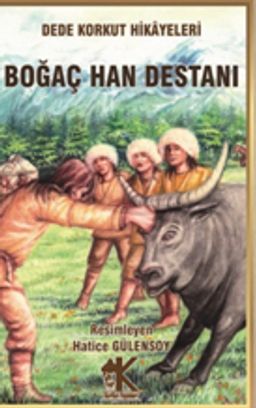 Boğaç Han Destanı