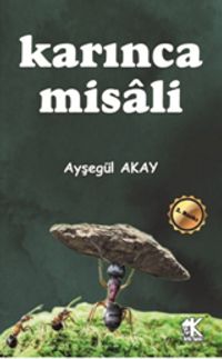 Karınca Misali