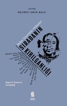 Sıradanın Kırılganlığı & Beden Sosyolojisi Hikayeleri