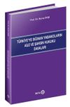 T&uuml;rkiye'ye Sığınan Yabancıların Aile ve Şahsın Hukuku Davaları