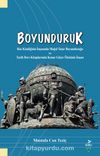 Boyunduruk & Rus Kimliğinin İnşasında Moğol Tatar Boyunduruğu ve Tarih Ders Kitaplarında Konar Göçer Ötekinin İnşası
