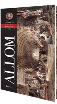 Thomas Allom / Pitoresk İstanbul Kartpostal Kitapları