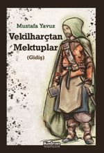 Vekilharçtan Mektuplar