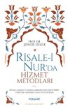 Risale-i Nur'da Hizmet Metodları