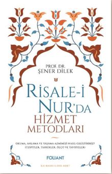 Risale-i Nur'da Hizmet Metodları