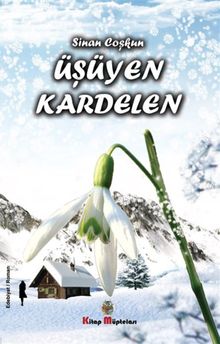 Üşüyen Kardelen