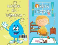 1 Kedi 1 Çocuk - Küçük Su Damlası (2 Hikaye Tek Kitap)