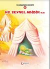 Hz. Zeynel Abidin (a.s.) / 14 Masumun Hayatı 6