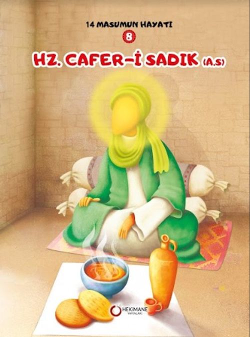Hz. Cafer-i Sadık / 14 Masumun Hayatı 8