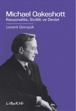 Michael Oakeshott & Rasyonalite, Sivillik ve Devlet