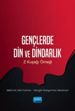 Gençlerde Din ve Dindarlık & Z Kuşağı Örneği