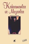 Kahramanlar ve Mezarlar
