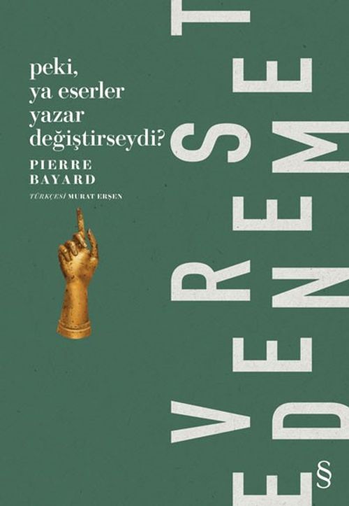 Peki, Ya Eserler Yazar Değiştirseydi? 