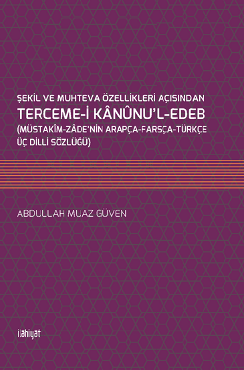 Şekil ve Muhteva Özellikleri Açısından Terceme-i Kanunu'l-Edeb