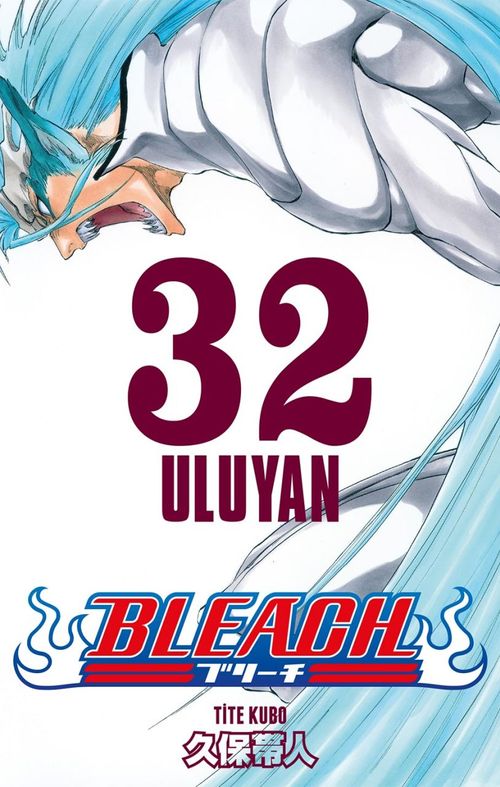Bleach 32. Cilt / Uluyan