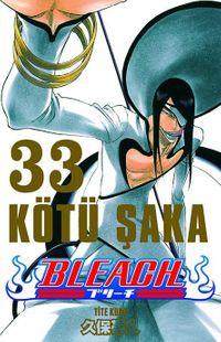 Bleach 33. Cilt / Kötü Şaka