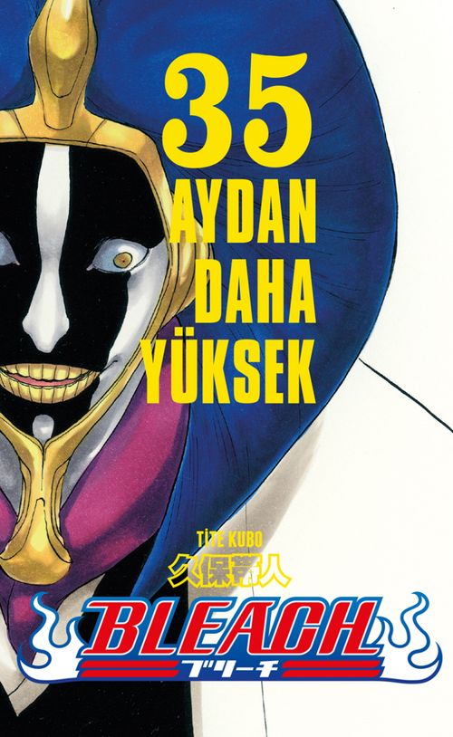 Bleach 35. Cilt / Aydan Daha Yüksek