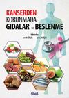 Kanserden Korunmada Gıdalar ve Beslenme