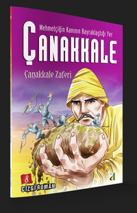 Çanakkale Zaferi / Mehmetçiğin Kanının Bayraklaştığı Yer Çanakkale 8