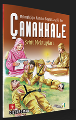 Şehit Mektupları / Mehmetçiğin Kanının Bayraklaştığı Yer Çanakkale 7