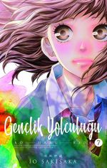 Gençlik Yolculuğu 7. Cilt