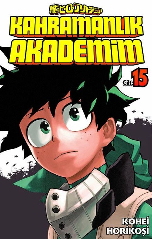 Kahramanlık Akademim 15. Cilt