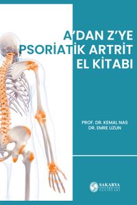 A'dan Z'ye Psoriatik Artrit El Kitabı