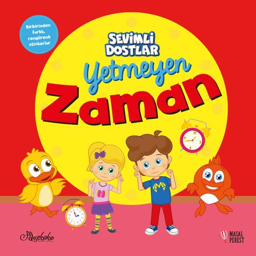 Sevimli Dostlar & Yetmeyen Zaman