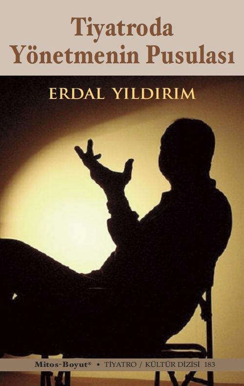 Tiyatroda Yönetmenin Pusulası