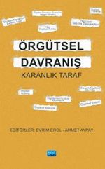 Örgütsel Davranış & Karanlık Taraf