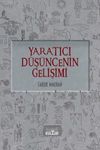 Yaratıcı D&uuml;ş&uuml;ncenin Gelişimi & Gen&ccedil;lere Yenilik&ccedil;ilik &Ouml;vg&uuml;s&uuml;