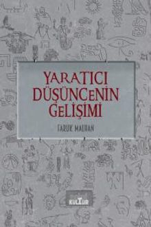Yaratıcı Düşüncenin Gelişimi & Gençlere Yenilikçilik Övgüsü