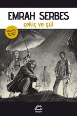 Çekiç ve Gül & Behzat Ç. Bir Ankara Polisiyesi