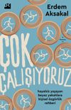 &Ccedil;ok &Ccedil;alışıyoruz