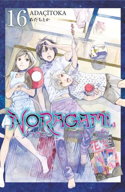 Noragami 16. Cilt / Başıboş Tanrı