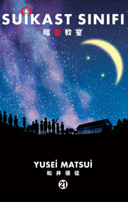 Suikast Sınıfı 21. Cilt