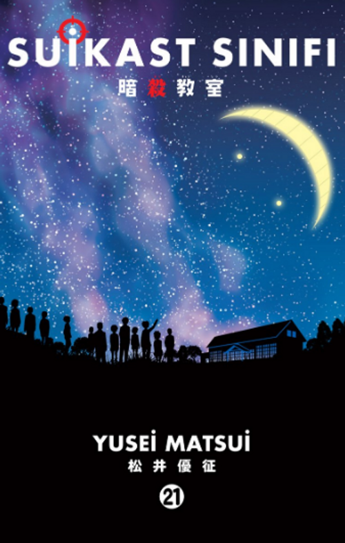 Suikast Sınıfı 21. Cilt