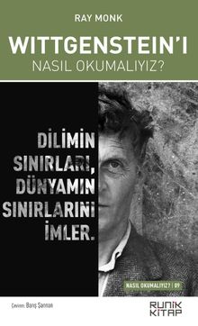 Wittgenstein'ı Nasıl Okumalıyız?