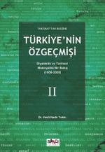 Tanzimat'tan Bugüne Türkiye'nin Özgeçmişi Diyalektik ve Tarihsel Materyalist Bir Bakış (1950-2020) 2
