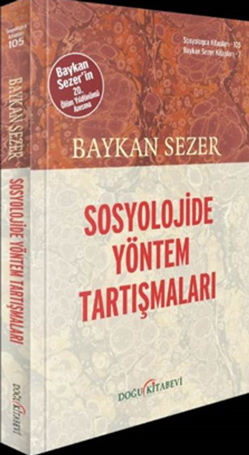 Sosyolojide Yöntem Tartışmaları