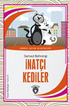 İnat&ccedil;ı Kediler D&uuml;nya &Ccedil;ocuk Klasikleri (7-12 Yaş)