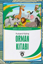Orman Kitabı Dünya Çocuk Klasikleri (7-12 Yaş)