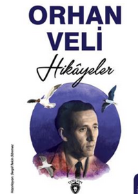 Orhan Veli Hikayeler