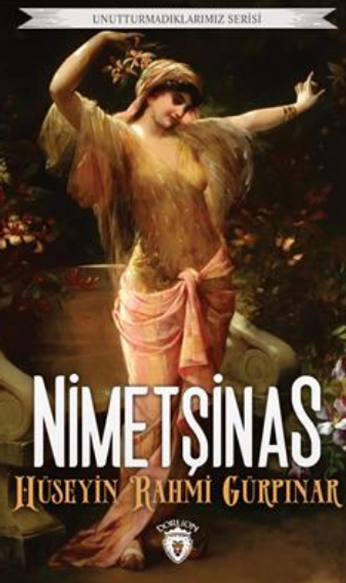 Nimetşinas Unutturmadıklarımız Serisi
