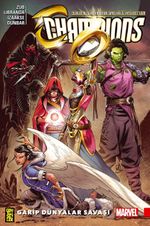 Champions 5 / Garip Dünyalar Savaşı