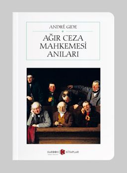 Ağır Ceza Mahkemesi Anıları (Cep Boy) (Tam Metin)