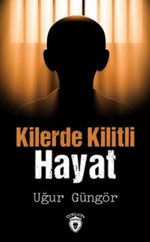 Kilerde Kilitli Hayat