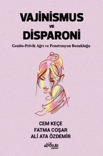 Vajinismus ve Disparoni & Genito-Pelvik Ağrı ve Penetrasyon Bozukluğu