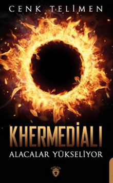 Khermedialı Alacalar Yükseliyor