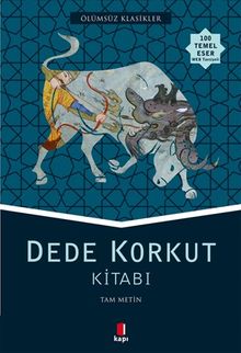 Dede Korkut Kitabı (Tam Metin)